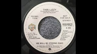 Thin Lizzy We Will Be Strong Lyrics