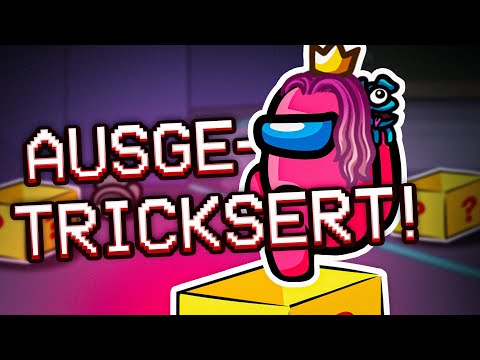 Alle ausgeTRICKSTERt | Among Us