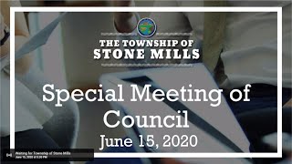 Township of Stone Mills Special Meeting June 15 2020