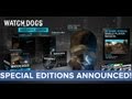 Watch Dogs - Special Editions Announced! - Eurogamer