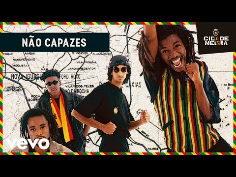 Video thumbnail for Não Capazes