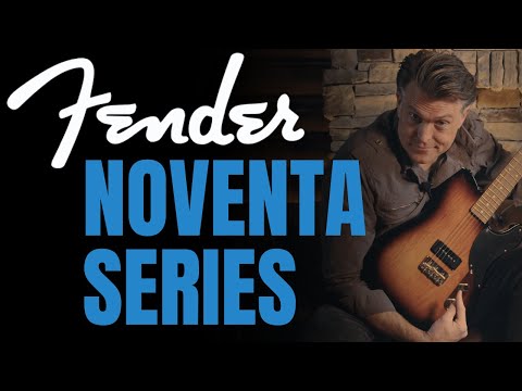 Fender Noventa Series Overview & Demo