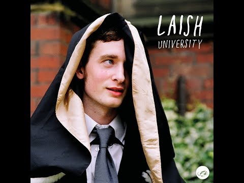 Laish - University [OFFICIAL AUDIO]