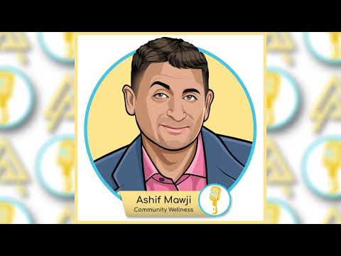 Innovators Inside Podcast - E.27 - Ashif Mawji: Community Wellness