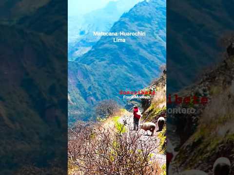 #trekking #travesia #ruta #aventura #matucana #huarochiri #lima
