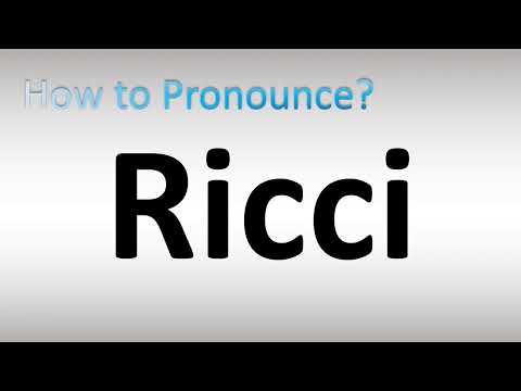 How to Pronounce Ricci