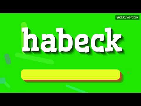 HABECK - HOW TO PRONOUNCE IT!?