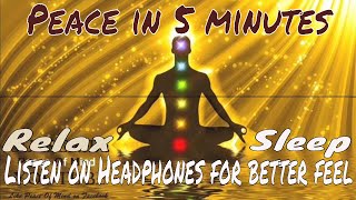 Listen On Headphones / 5 Minutes Peaceful Relaxing Soothing Sleep yoga Music / peace of mind music