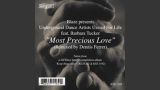 Most Precious Love (DF&#39;s Future 3000 Mix)
