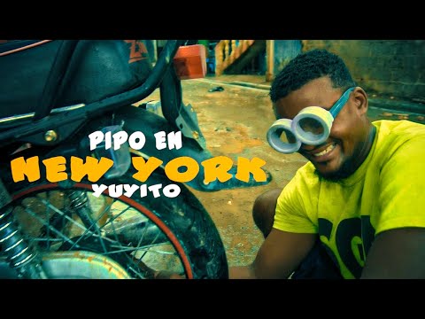 Yuyito Pipo-  En New York (Video Oficial)