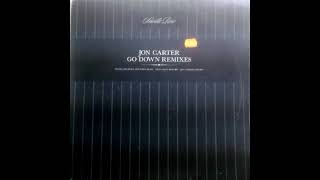 Jon Carter - Go Down (Tim Deluxe Remix) [2003]