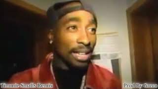 2Pac - Lil Homies (Timmie Smalls Remix)(Prod By Greco)
