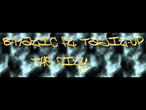 B Matic featuring Tadit Up   The City Official Single