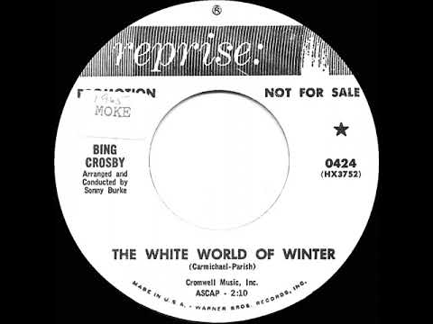 1965 Bing Crosby - The White World Of Winter