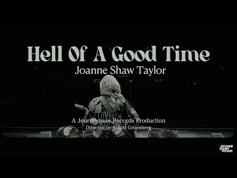 Joanne Shaw Taylor - "Hell Of A Good Time" - Official Music Video