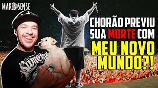 SIGNIFICADO DA MÚSICA MEU NOVO MUNDO (CHORÃO PREVIU SUA MORTE?)