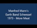 Manfred Mann's Earth Band Scheessel 1973 - More Meat