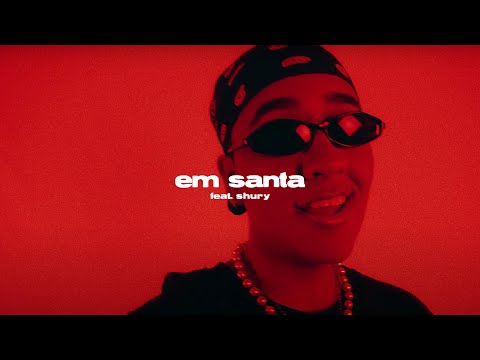 BIAB, SHURY - em santa (Clipe Oficial)