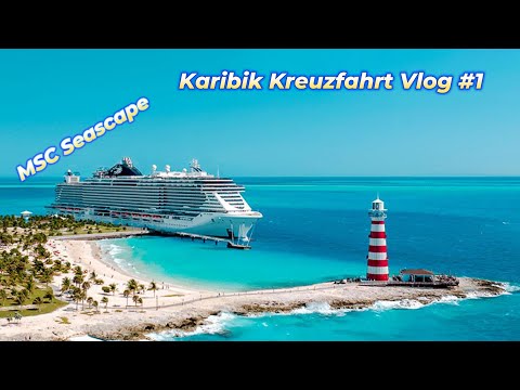🌴 Karibik Kreuzfahrt mit der MSC Seascape – Traumreise auf hoher See! 🚢✨Vlog #1