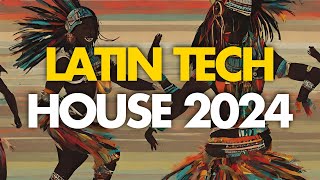 Latin Tech House Mix 2024 I Ritmos Latinos