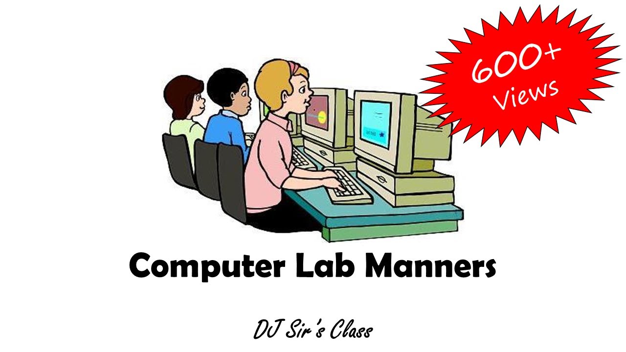 Computer Lab Manners | Rules & Regulations