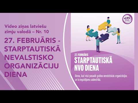 Video ziņas Nr. 10 “27. februāris – Starptautiskā Nevalstisko organizāciju diena”