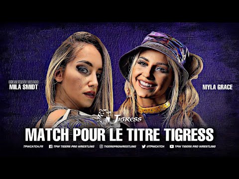 Mila Smidt Vs. Myla Grace pour le titre Tigress