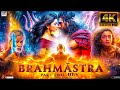 Brahmastra Part 2 | NEW RELEASED Full Movie | Ranbir Kapoor | Alia bhatt | Ranveer S | SRK | Hindi