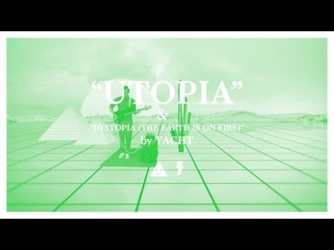 YACHT — Utopia & Dystopia (The Earth is on Fire)