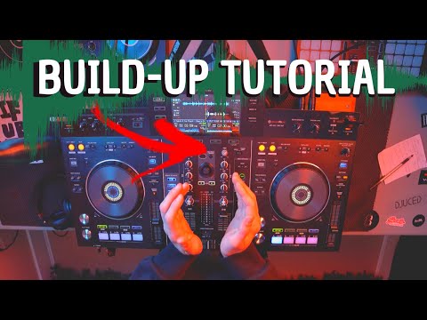 3 Techniques For CRAZY Build-Ups! (Build-Up FX Tutorial For DJ's)