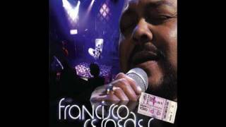 Francisco Céspedes - Como si el destino [Más Cerca de Ti]