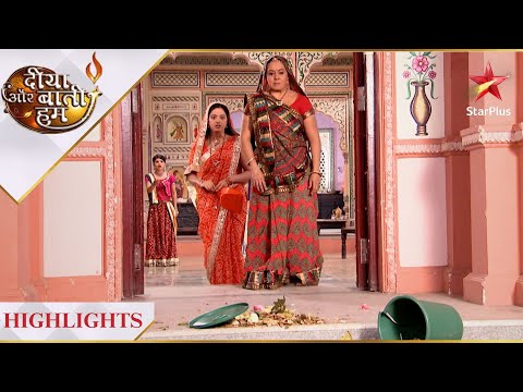 Diya Aur Baati Hum | Bhabho sikhayegi Sandhya ko sabak!