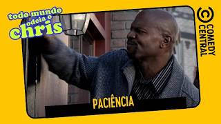Todo Mundo Odeia o Chris | Paciência