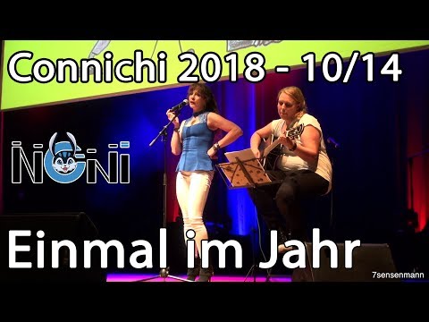 NONI Auftritt Connichi 2018 (10/14) - Einmal im Jahr