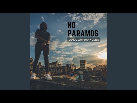 No paramos
