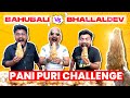 BAHUBALI vs BHALLALDEV PANI PURI CHALLENGE | STREET PANI PURI EATING COMPETITION (Ep-517)
