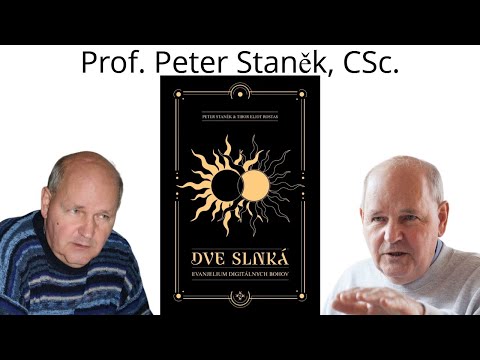 Prof. Peter Staněk - Dve Slnká - Digitální koncentrák se blíží