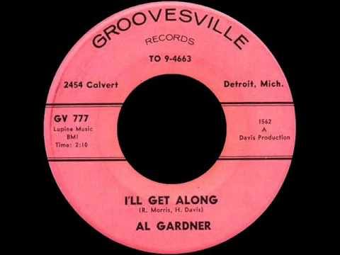 Al Garner  -  I'll Get Along  -  GROOVESVILLE 777