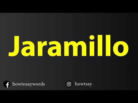 How To Pronounce Jaramillo