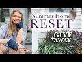 Early Summer Home Reset + Birthday GIVEAWAY!