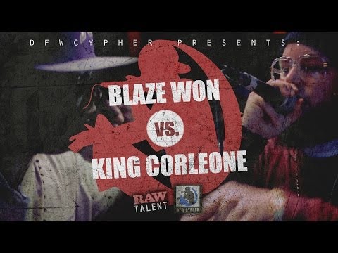 DFW CYPHER - Blaze Won vs. King Corleone