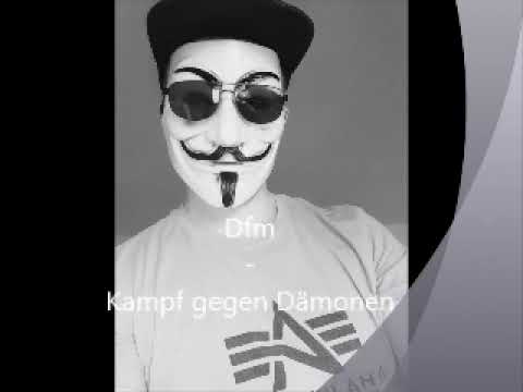Dfm - Kampf gegen Dämonen (prod. by KronaBeatz)