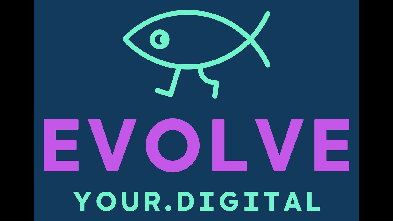 Evolve Your Digital - Podcast EP1
