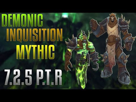 Demonic Inquisition Mythic - Enhancement PoV 7.2.5 PTR