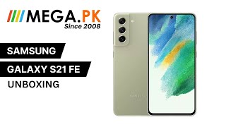 SAMSUNG GALAXY S21 FE | UNBOXING | Mega.pk | MOBILE PRICES IN PAKISTAN 2023