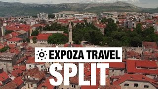 Split (Croatia) Vacation Travel Video Guide