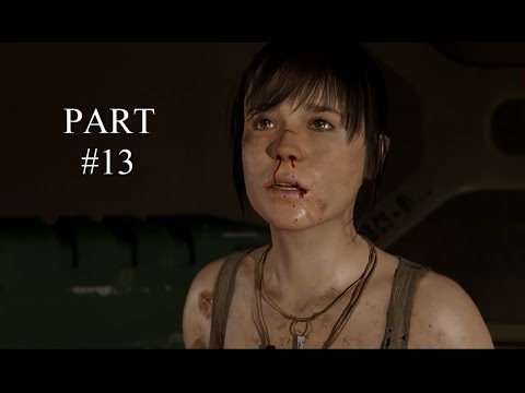 Beyond: Two Souls Gameplay Walkthrough - Part 13 (Dragon's Hideout)