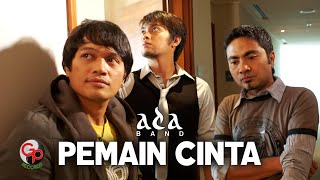 Download lagu ADA BAND - PEMAIN CINTA mp3