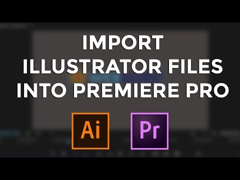 How To Import Adobe Illustrator Files into Adobe Premiere Pro CC in 2023
