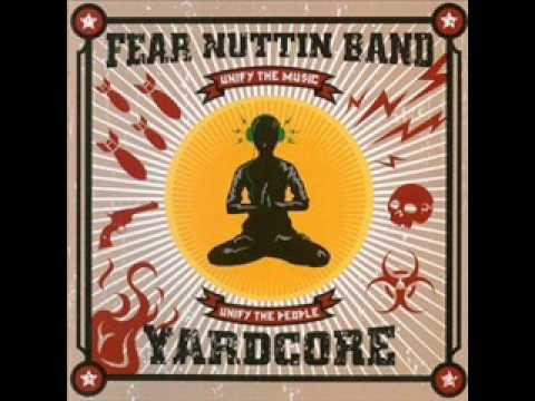 Fear Nuttin Band - Real Music